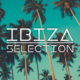 Ibiza Selection - Radio Globo