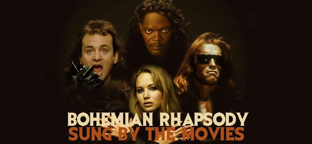 Bohemian Rhapsody sung by the movies