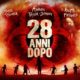 28 Anni Dopo
